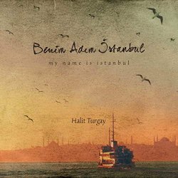 My Name is Istanbul Album Cover